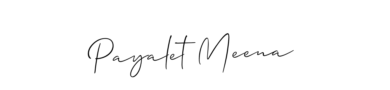Also we have Payalet Meena name is the best signature style. Create professional handwritten signature collection using Allison_Script autograph style. Payalet Meena signature style 2 images and pictures png