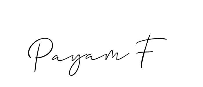 How to make Payam F name signature. Use Allison_Script style for creating short signs online. This is the latest handwritten sign. Payam F signature style 2 images and pictures png