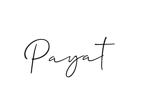 Create a beautiful signature design for name Payat. With this signature (Allison_Script) fonts, you can make a handwritten signature for free. Payat signature style 2 images and pictures png