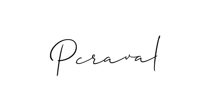 Also we have Pcraval name is the best signature style. Create professional handwritten signature collection using Allison_Script autograph style. Pcraval signature style 2 images and pictures png