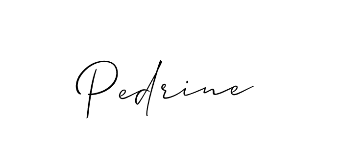 You should practise on your own different ways (Allison_Script) to write your name (Pedrine) in signature. don't let someone else do it for you. Pedrine signature style 2 images and pictures png