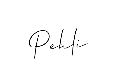 Make a beautiful signature design for name Pehli. With this signature (Allison_Script) style, you can create a handwritten signature for free. Pehli signature style 2 images and pictures png