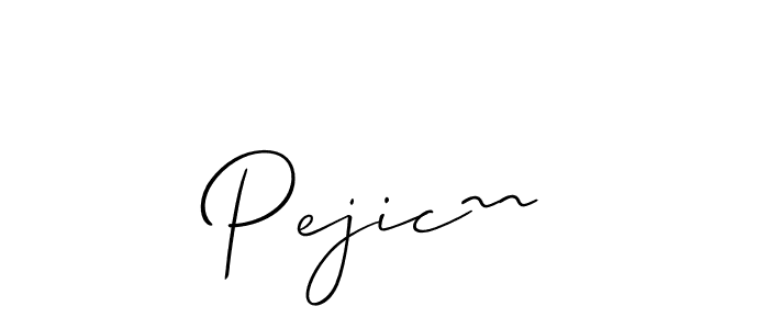 You should practise on your own different ways (Allison_Script) to write your name (Pejic~~) in signature. don't let someone else do it for you. Pejic~~ signature style 2 images and pictures png