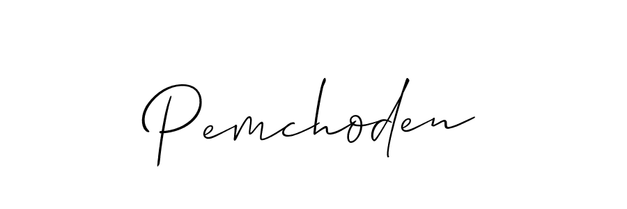Make a beautiful signature design for name Pemchoden. With this signature (Allison_Script) style, you can create a handwritten signature for free. Pemchoden signature style 2 images and pictures png