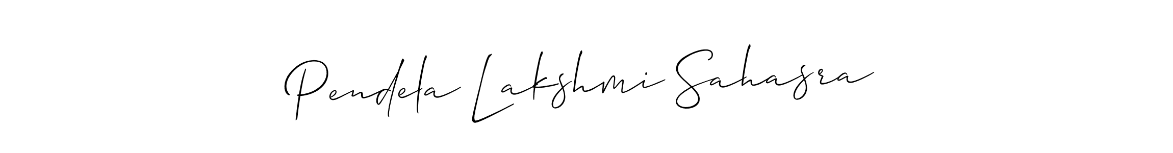 Make a beautiful signature design for name Pendela Lakshmi Sahasra. With this signature (Allison_Script) style, you can create a handwritten signature for free. Pendela Lakshmi Sahasra signature style 2 images and pictures png