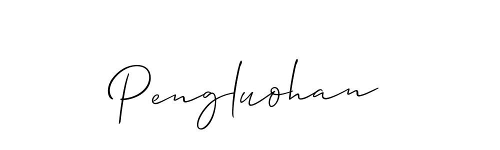 Create a beautiful signature design for name Pengluohan. With this signature (Allison_Script) fonts, you can make a handwritten signature for free. Pengluohan signature style 2 images and pictures png