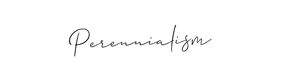 Perennialism stylish signature style. Best Handwritten Sign (Allison_Script) for my name. Handwritten Signature Collection Ideas for my name Perennialism. Perennialism signature style 2 images and pictures png