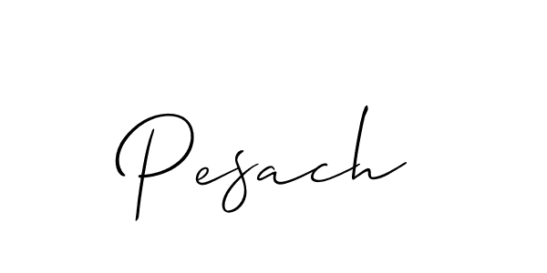 Use a signature maker to create a handwritten signature online. With this signature software, you can design (Allison_Script) your own signature for name Pesach. Pesach signature style 2 images and pictures png