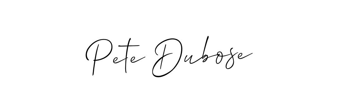 Design your own signature with our free online signature maker. With this signature software, you can create a handwritten (Allison_Script) signature for name Pete Dubose. Pete Dubose signature style 2 images and pictures png
