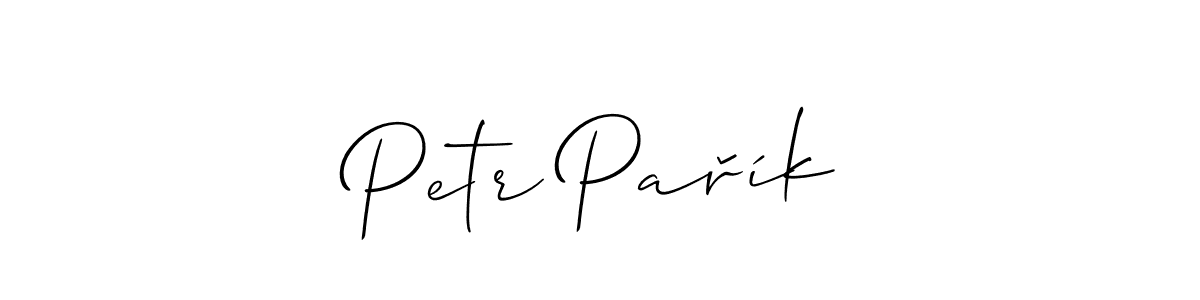 Make a beautiful signature design for name Petr Pařík. With this signature (Allison_Script) style, you can create a handwritten signature for free. Petr Pařík signature style 2 images and pictures png