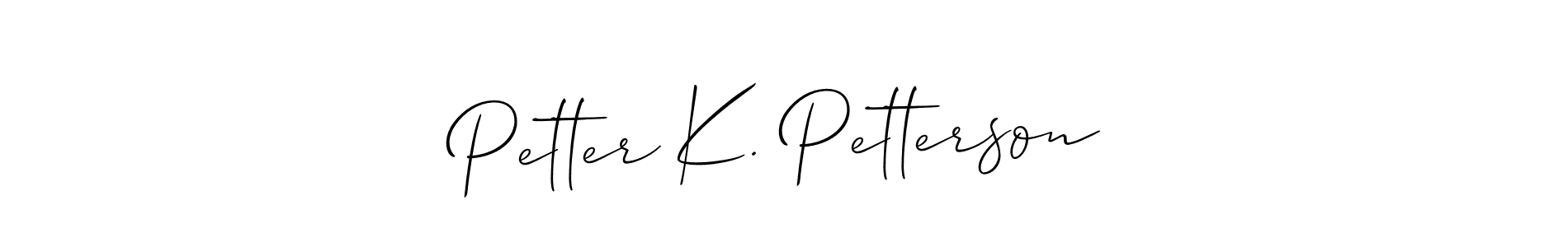 Petter K. Petterson stylish signature style. Best Handwritten Sign (Allison_Script) for my name. Handwritten Signature Collection Ideas for my name Petter K. Petterson. Petter K. Petterson signature style 2 images and pictures png
