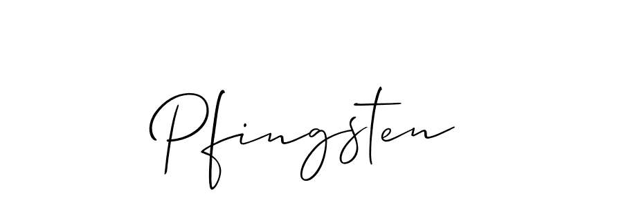 Make a beautiful signature design for name Pfingsten. With this signature (Allison_Script) style, you can create a handwritten signature for free. Pfingsten signature style 2 images and pictures png