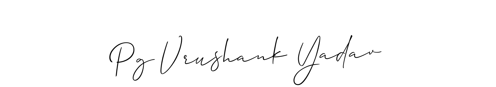 Similarly Allison_Script is the best handwritten signature design. Signature creator online .You can use it as an online autograph creator for name Pg Vrushank Yadav. Pg Vrushank Yadav signature style 2 images and pictures png