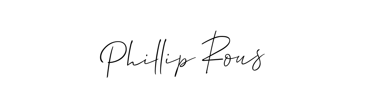 Also we have Phillip Rous name is the best signature style. Create professional handwritten signature collection using Allison_Script autograph style. Phillip Rous signature style 2 images and pictures png