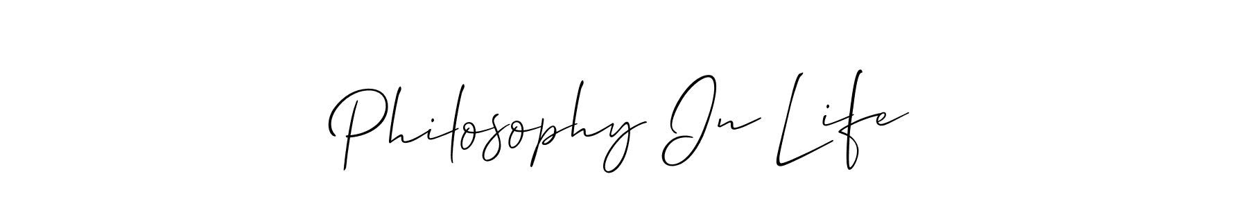 Use a signature maker to create a handwritten signature online. With this signature software, you can design (Allison_Script) your own signature for name Philosophy In Life. Philosophy In Life signature style 2 images and pictures png