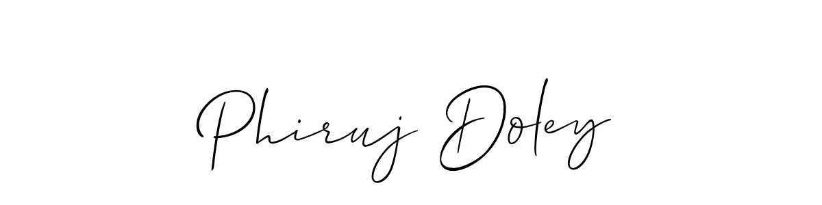 Make a beautiful signature design for name Phiruj Doley. With this signature (Allison_Script) style, you can create a handwritten signature for free. Phiruj Doley signature style 2 images and pictures png