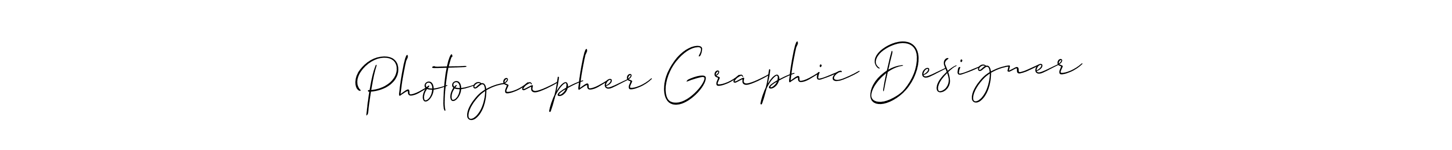 Photographer Graphic Designer stylish signature style. Best Handwritten Sign (Allison_Script) for my name. Handwritten Signature Collection Ideas for my name Photographer Graphic Designer. Photographer Graphic Designer signature style 2 images and pictures png