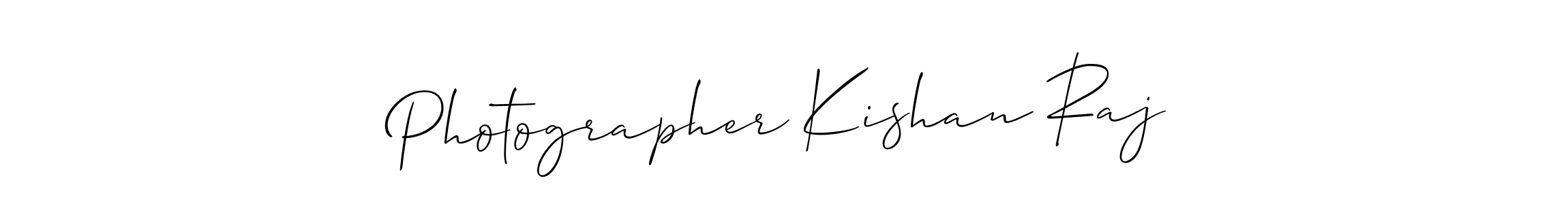 You should practise on your own different ways (Allison_Script) to write your name (Photographer Kishan Raj) in signature. don't let someone else do it for you. Photographer Kishan Raj signature style 2 images and pictures png