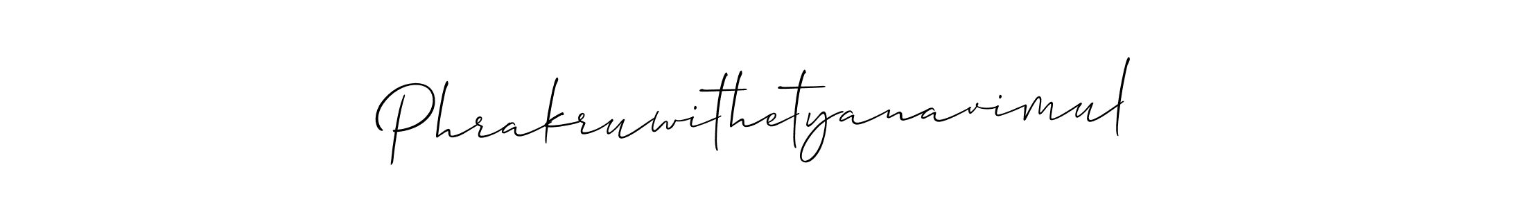 Also You can easily find your signature by using the search form. We will create Phrakruwithetyanavimul name handwritten signature images for you free of cost using Allison_Script sign style. Phrakruwithetyanavimul signature style 2 images and pictures png