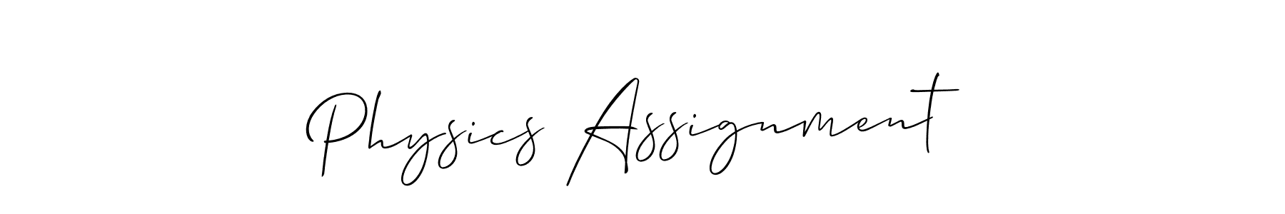 Also we have Physics Assignment name is the best signature style. Create professional handwritten signature collection using Allison_Script autograph style. Physics Assignment signature style 2 images and pictures png