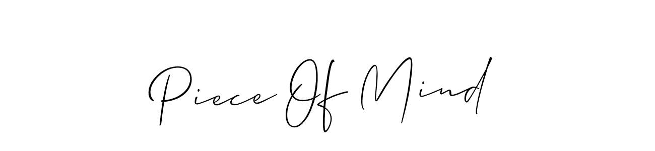 Piece Of Mind stylish signature style. Best Handwritten Sign (Allison_Script) for my name. Handwritten Signature Collection Ideas for my name Piece Of Mind. Piece Of Mind signature style 2 images and pictures png