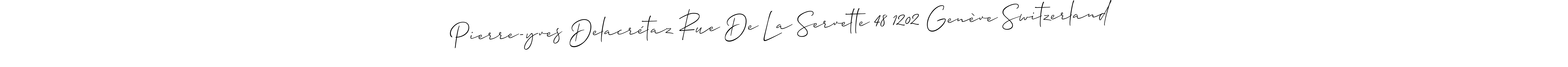 Allison_Script is a professional signature style that is perfect for those who want to add a touch of class to their signature. It is also a great choice for those who want to make their signature more unique. Get Pierre-yves Delacrétaz Rue De La Servette 48 1202 Genève Switzerland name to fancy signature for free. Pierre-yves Delacrétaz Rue De La Servette 48 1202 Genève Switzerland signature style 2 images and pictures png