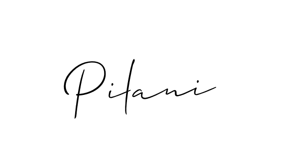 How to make Pilani name signature. Use Allison_Script style for creating short signs online. This is the latest handwritten sign. Pilani signature style 2 images and pictures png