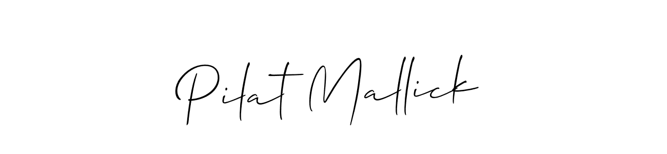 Use a signature maker to create a handwritten signature online. With this signature software, you can design (Allison_Script) your own signature for name Pilat Mallick. Pilat Mallick signature style 2 images and pictures png