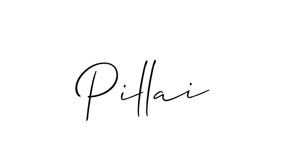 Also we have Pillai name is the best signature style. Create professional handwritten signature collection using Allison_Script autograph style. Pillai signature style 2 images and pictures png