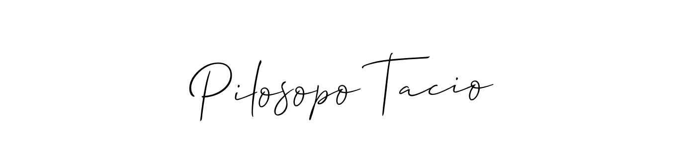 How to make Pilosopo Tacio signature? Allison_Script is a professional autograph style. Create handwritten signature for Pilosopo Tacio name. Pilosopo Tacio signature style 2 images and pictures png