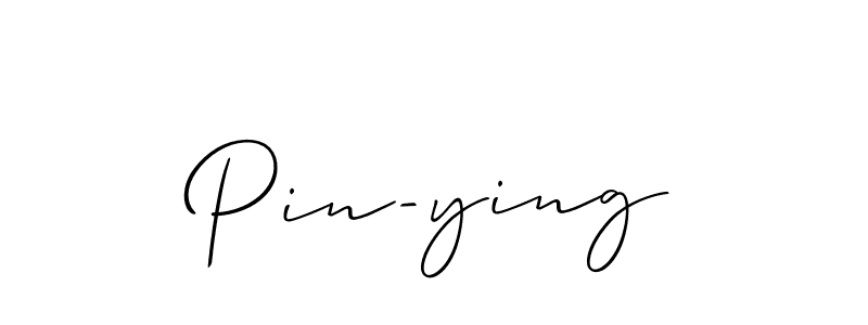 Also we have Pin-ying name is the best signature style. Create professional handwritten signature collection using Allison_Script autograph style. Pin-ying signature style 2 images and pictures png