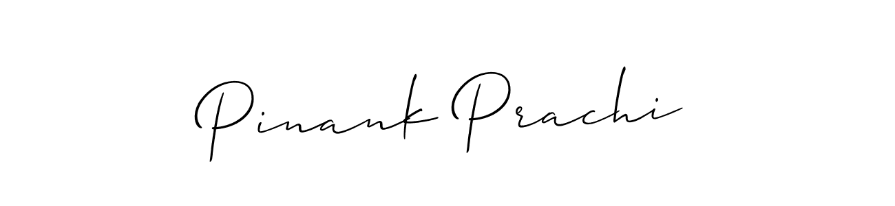 Make a short Pinank Prachi signature style. Manage your documents anywhere anytime using Allison_Script. Create and add eSignatures, submit forms, share and send files easily. Pinank Prachi signature style 2 images and pictures png