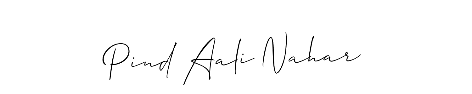 if you are searching for the best signature style for your name Pind Aali Nahar. so please give up your signature search. here we have designed multiple signature styles  using Allison_Script. Pind Aali Nahar signature style 2 images and pictures png