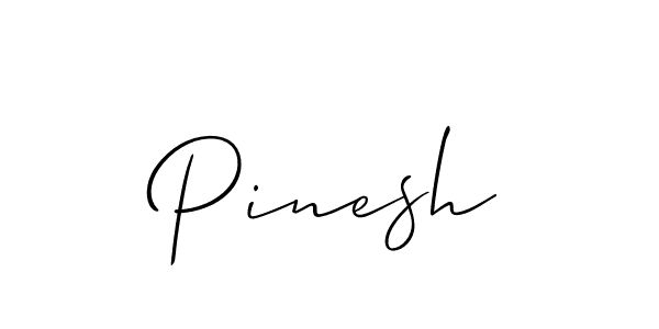 Use a signature maker to create a handwritten signature online. With this signature software, you can design (Allison_Script) your own signature for name Pinesh. Pinesh signature style 2 images and pictures png