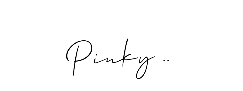 Make a beautiful signature design for name Pinky ... With this signature (Allison_Script) style, you can create a handwritten signature for free. Pinky .. signature style 2 images and pictures png