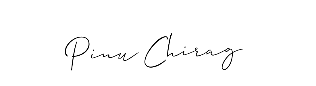 Make a beautiful signature design for name Pinu Chirag. With this signature (Allison_Script) style, you can create a handwritten signature for free. Pinu Chirag signature style 2 images and pictures png