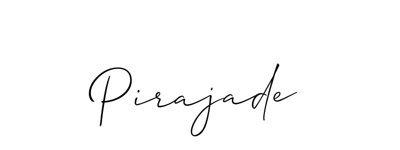 Design your own signature with our free online signature maker. With this signature software, you can create a handwritten (Allison_Script) signature for name Pirajade. Pirajade signature style 2 images and pictures png