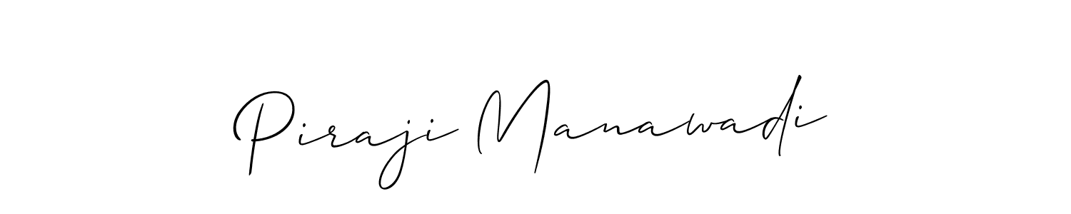 Make a beautiful signature design for name Piraji Manawadi. Use this online signature maker to create a handwritten signature for free. Piraji Manawadi signature style 2 images and pictures png