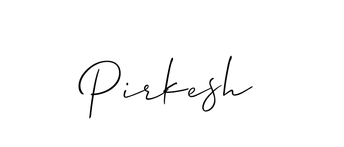 How to make Pirkesh signature? Allison_Script is a professional autograph style. Create handwritten signature for Pirkesh name. Pirkesh signature style 2 images and pictures png