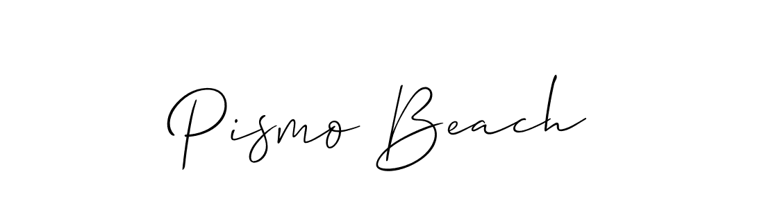 Create a beautiful signature design for name Pismo Beach. With this signature (Allison_Script) fonts, you can make a handwritten signature for free. Pismo Beach signature style 2 images and pictures png