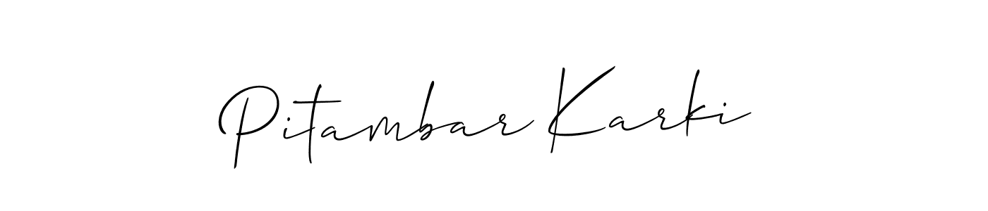 Create a beautiful signature design for name Pitambar Karki. With this signature (Allison_Script) fonts, you can make a handwritten signature for free. Pitambar Karki signature style 2 images and pictures png