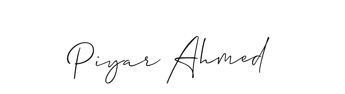 Make a short Piyar Ahmed signature style. Manage your documents anywhere anytime using Allison_Script. Create and add eSignatures, submit forms, share and send files easily. Piyar Ahmed signature style 2 images and pictures png