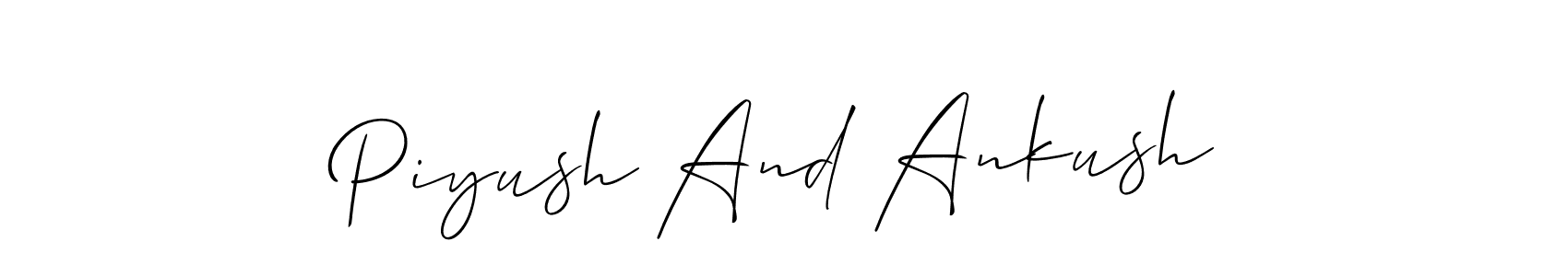 Make a beautiful signature design for name Piyush And Ankush. With this signature (Allison_Script) style, you can create a handwritten signature for free. Piyush And Ankush signature style 2 images and pictures png