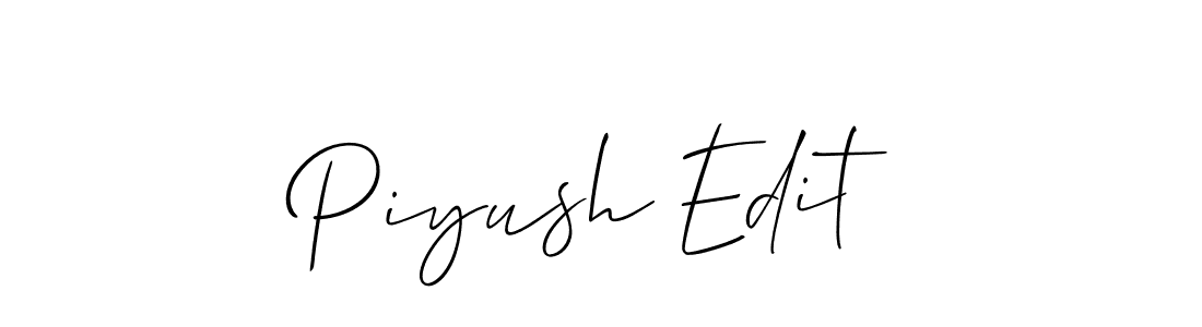 Create a beautiful signature design for name Piyush Edit. With this signature (Allison_Script) fonts, you can make a handwritten signature for free. Piyush Edit signature style 2 images and pictures png