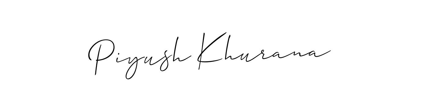 You should practise on your own different ways (Allison_Script) to write your name (Piyush Khurana) in signature. don't let someone else do it for you. Piyush Khurana signature style 2 images and pictures png