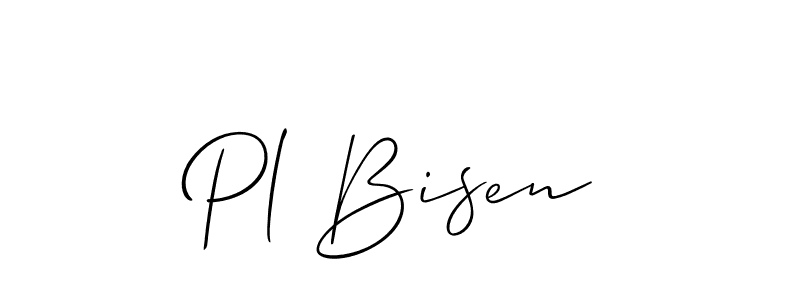You should practise on your own different ways (Allison_Script) to write your name (Pl Bisen) in signature. don't let someone else do it for you. Pl Bisen signature style 2 images and pictures png