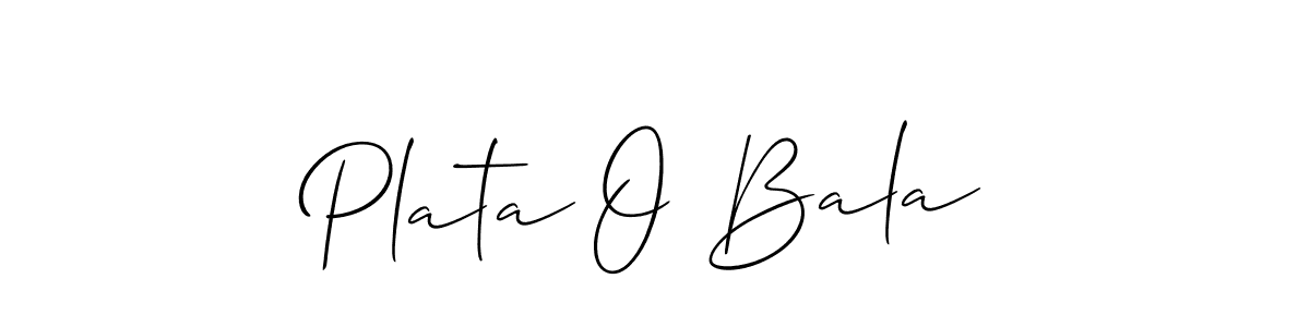 Here are the top 10 professional signature styles for the name Plata O Bala. These are the best autograph styles you can use for your name. Plata O Bala signature style 2 images and pictures png