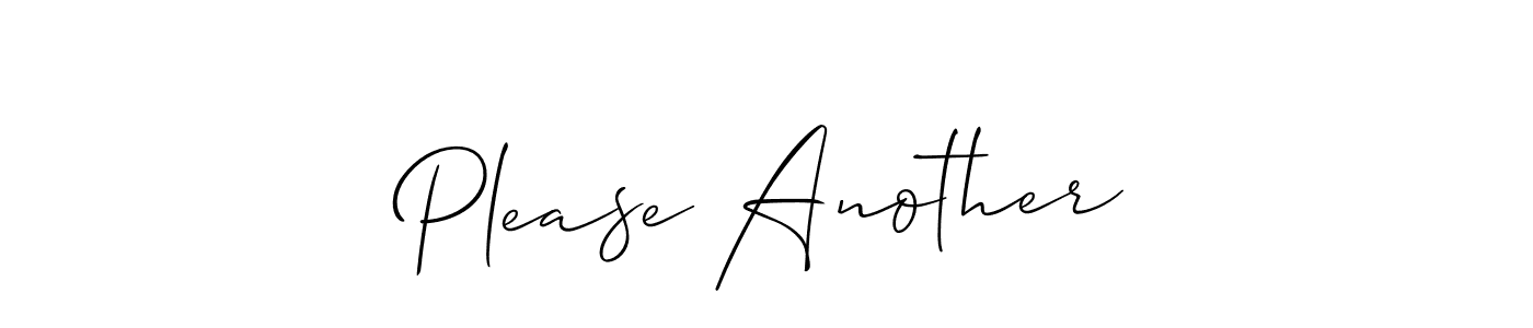 Also You can easily find your signature by using the search form. We will create Please Another name handwritten signature images for you free of cost using Allison_Script sign style. Please Another signature style 2 images and pictures png