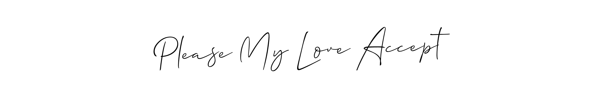 The best way (Allison_Script) to make a short signature is to pick only two or three words in your name. The name Please My Love Accept include a total of six letters. For converting this name. Please My Love Accept signature style 2 images and pictures png