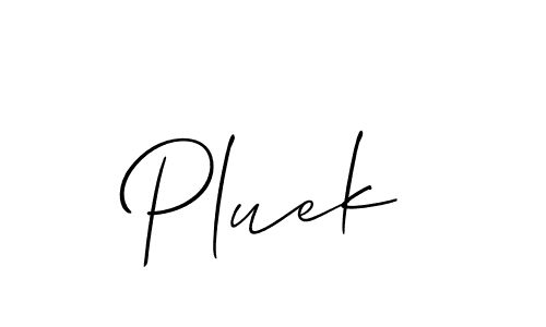 You should practise on your own different ways (Allison_Script) to write your name (Pluek) in signature. don't let someone else do it for you. Pluek signature style 2 images and pictures png